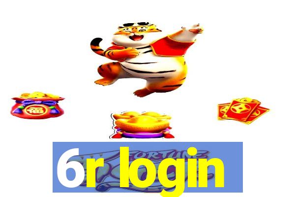 6r login